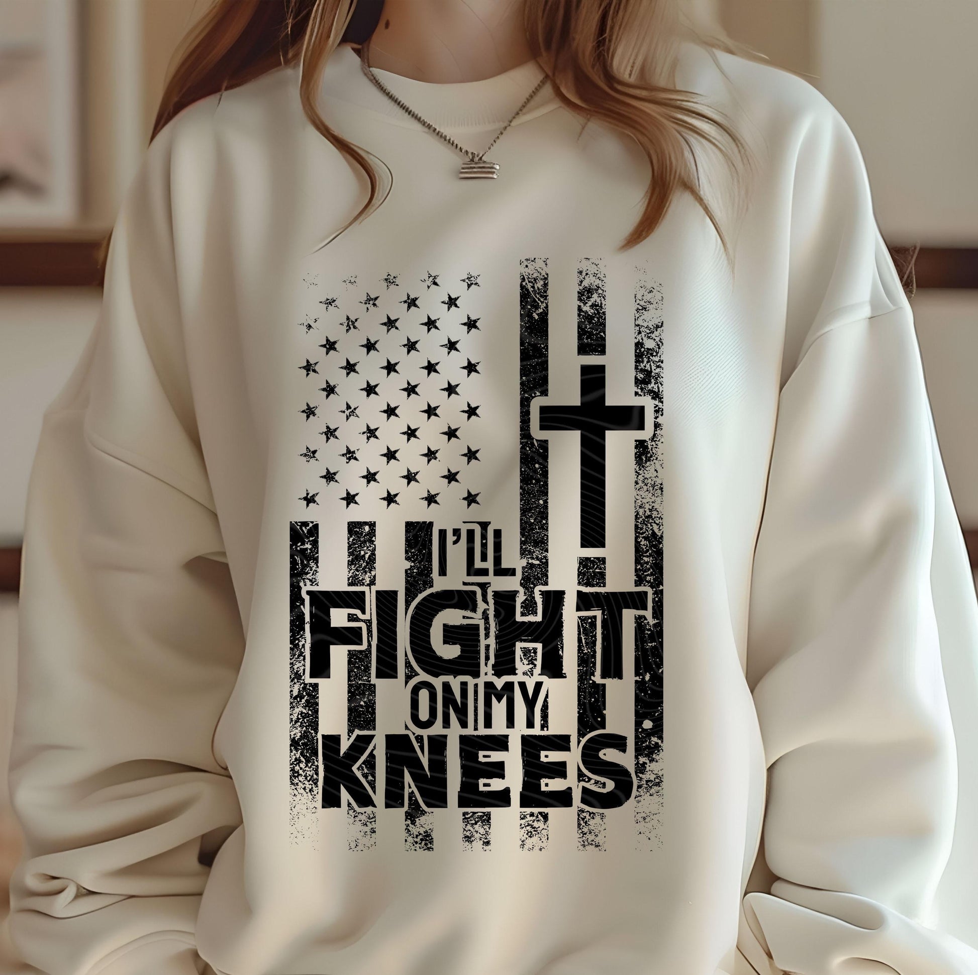 I&#39;ll Fight On My Knees DTF Transfers Ready For Press, Flag Dtf Prints, Heat Press Transfer, Direct To Film, Faith, Fight My Battle Transfers