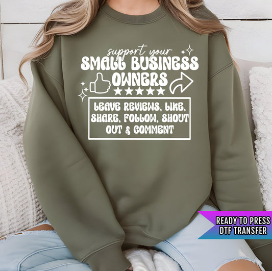 Support Small Business Owners DTF Transfers Ready For Press, Entrepreneur DTF Prints, Heat Press Transfer, Direct To Film, Business Transfer