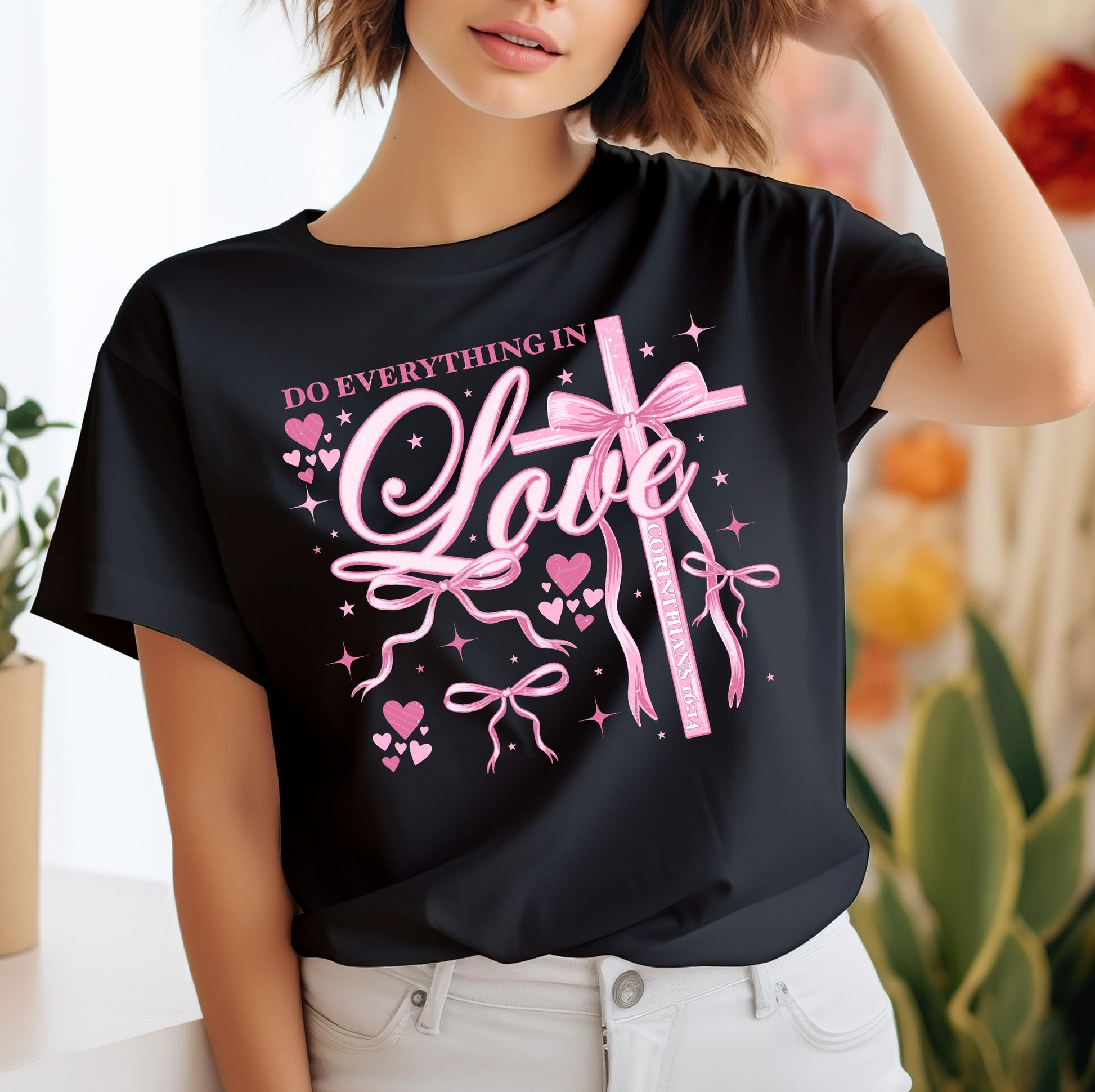 Do Everything In Love DTF Transfers Ready For Press, Valentines Day DTF Prints, Heat Press Transfers, Direct To Film, Coquette Bow Transfer