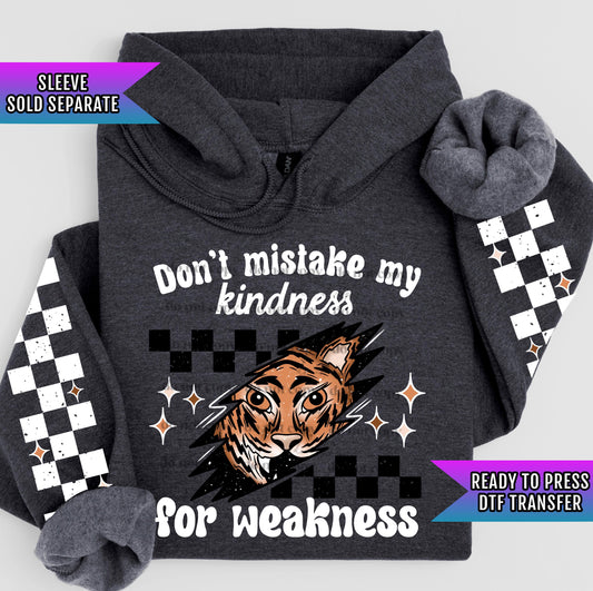 Don&#39;t Mistake My Kidnness DTF Transfer Ready For Press, Adult DTF Print, Heat Press Transfer, Direct To Film, Funny DTF, Motivational Dtf