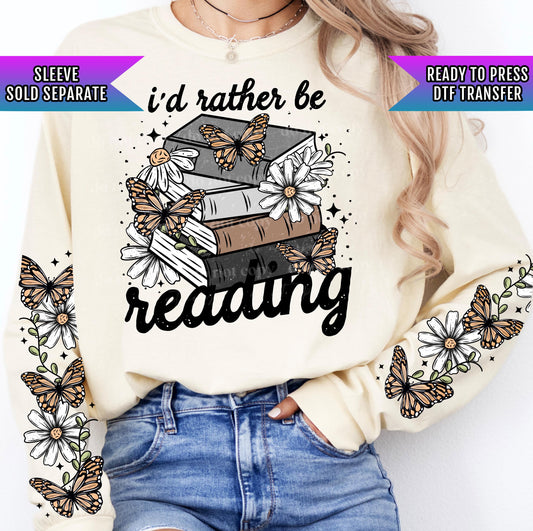 I&#39;d Rather Be Reading DTF Transfer Ready For Press, Book DTF Print, Heat Press Transfer, Direct To Film, Book Lover Transfers, Book Club