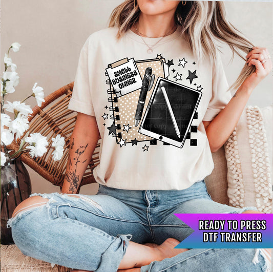 Small Business Owner DTF Transfers Ready For Press, Boss DTF Prints, Heat Press Transfers, Direct To Film, Business Owner Transfers