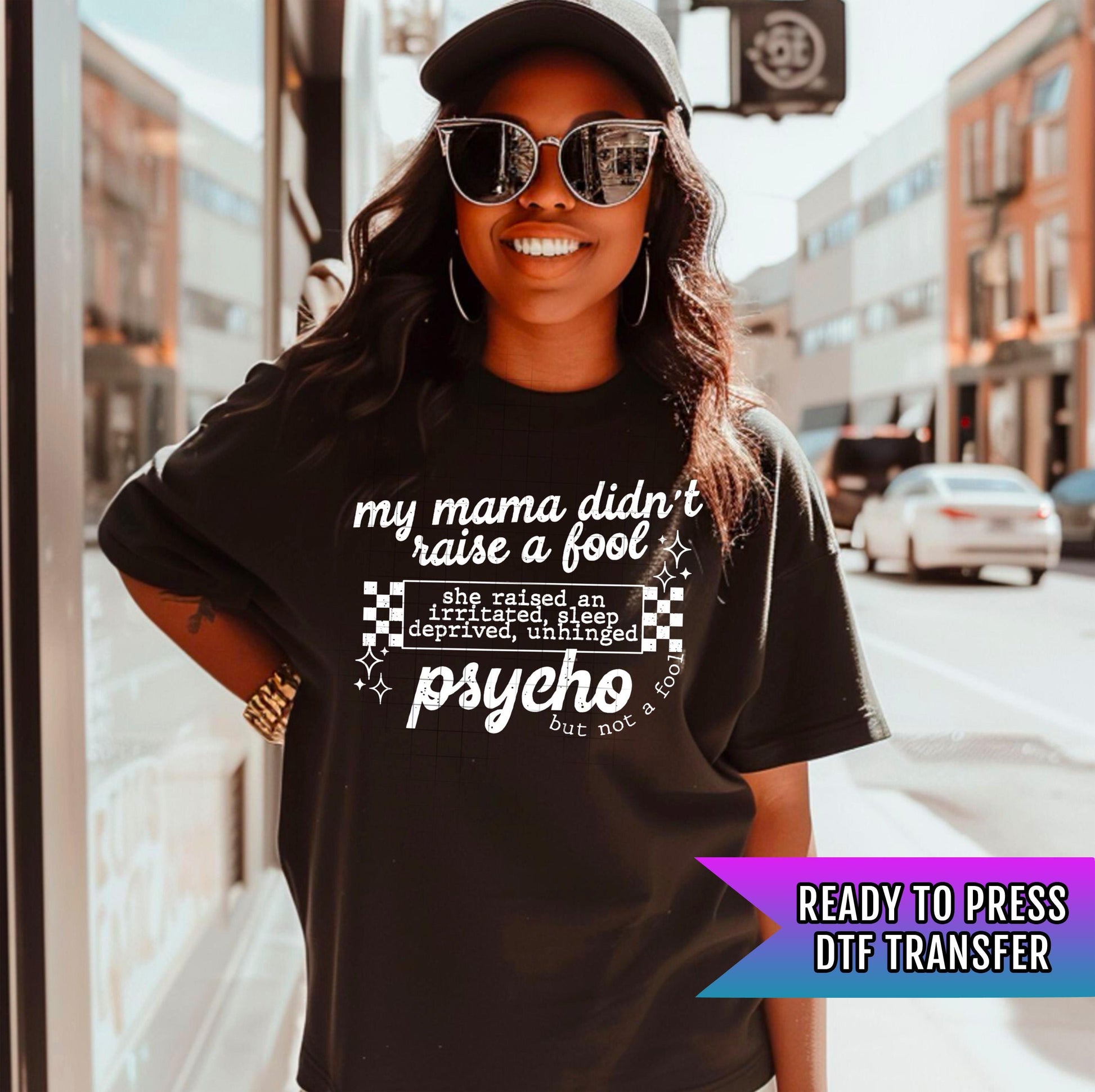 My Mama Didn&#39;t Raise a Food DTF Transfer Ready For Press, DTF Print, Heat Press Transfer, Direct To Film, Funny DTF Print, Sarcastic Dtf