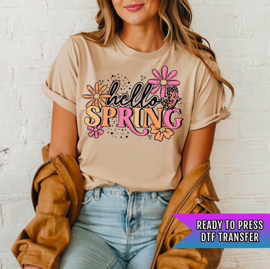 Hello Spring DTF Transfer Ready For Press, Spring Dtf Print, Direct To Film, Floral DTF Transfer, Heat Press Transfer, Tshirt Transfers