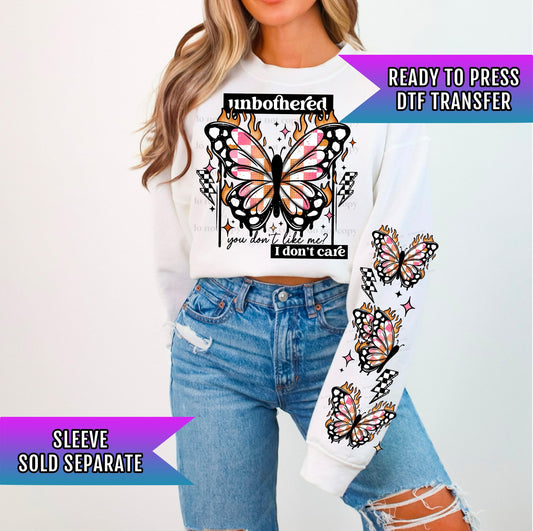 Unbothered Butterfly DTF Transfers Ready For Press, Funny Dtf Prints, Direct To Film, Sarcasm Dtf Print, Unbothered You Don&#39;t Like Me? Dtf