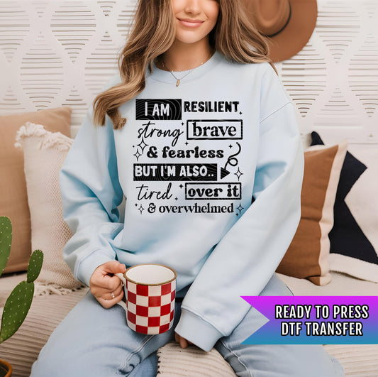 I Am Resilient DTF Transfers Ready For Press, DTF Prints, Custom Transfers, Heat Press Transfers, Positive Dtf Transfer, Direct To Film