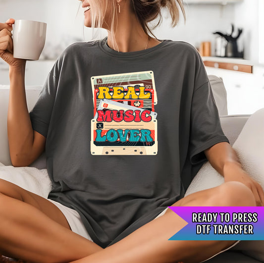 Real Music Lover DTF Transfer, Retro DTF Print, Music Cassette Dtf, Heat Press Transfer, Hot Peel, Ready to Press, Custom Dtf Transfers