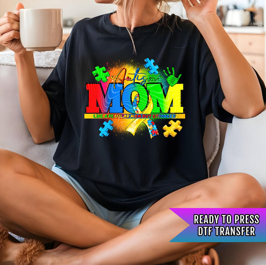 Autism Mom DTF Transfers Ready For Press, Autism DTF Prints, Heat Press Transfers, Direct To Film, Hot Peel, Autism Awareness Transfers
