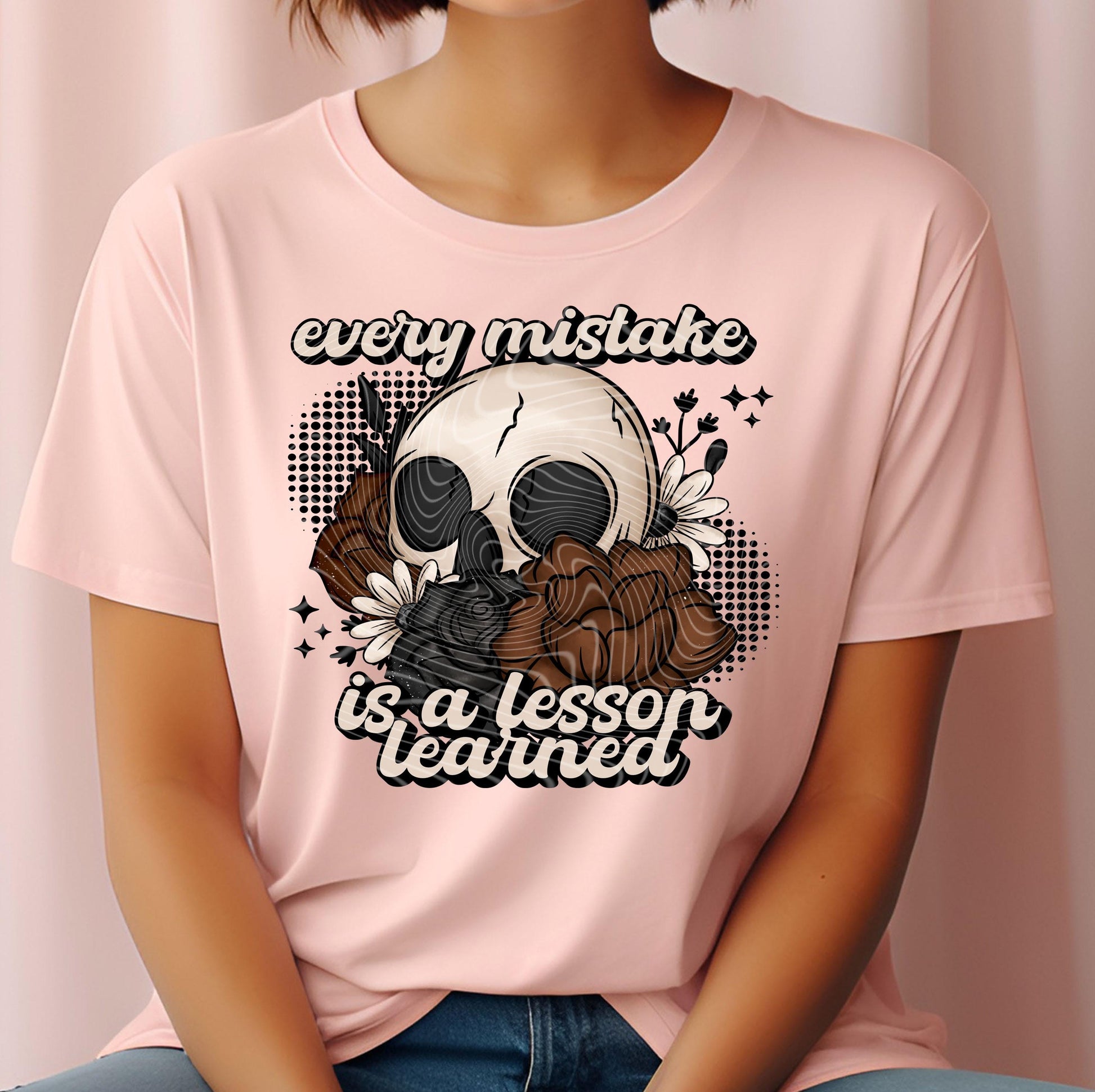 Every Mistake Is A Lesson Learned DTF Transfers Ready For Press, Skull Dtf Transfer, Motivational DTF Prints, Heat Press Transfer, Dtf Print
