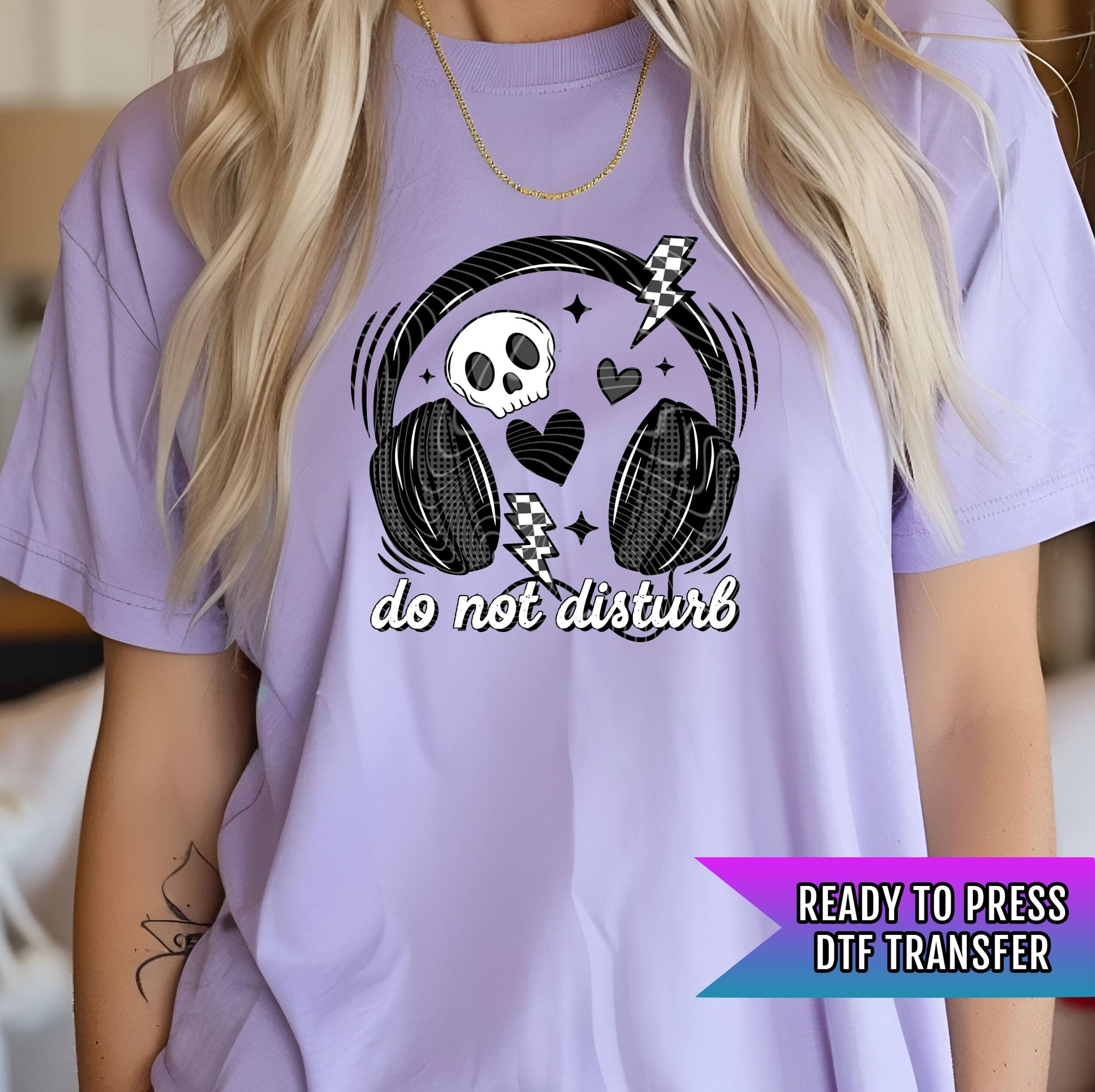 Do Not Disturb DTF Transfers Ready For Press, Music DTF Prints, Heat Press Transfers, Direct To Film Transfer, Custom DTF Transfer, Hot Peel