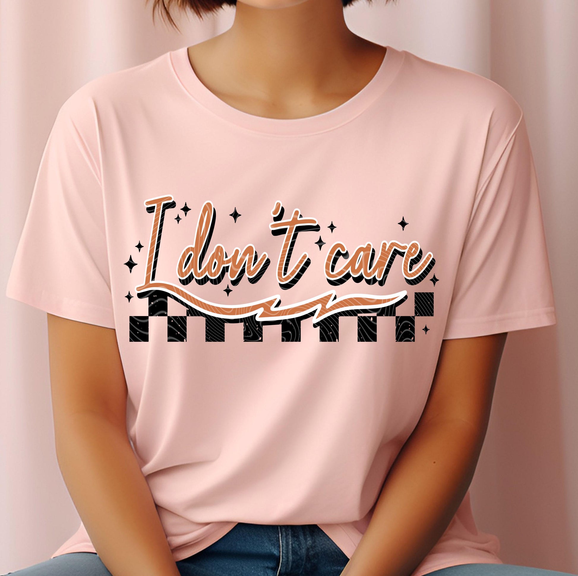 I Don&#39;t Care DTF Transfer Ready For Press, DTF Prints, Heat Press Transfer, Direct To Film, Sarcastic Dtf Transfer, Attitude DTF Transfers