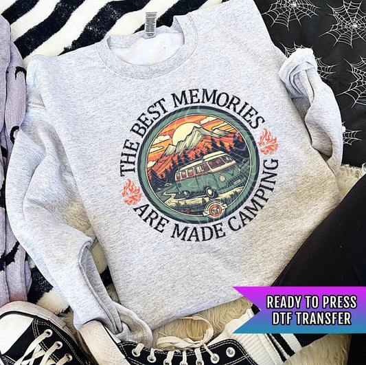 The Best Memories Are Made Camping DTF Transfer Ready For Press, Camping Dtf Print, Camping DTF Transfer, Heat Press Transfer,Direct To Film