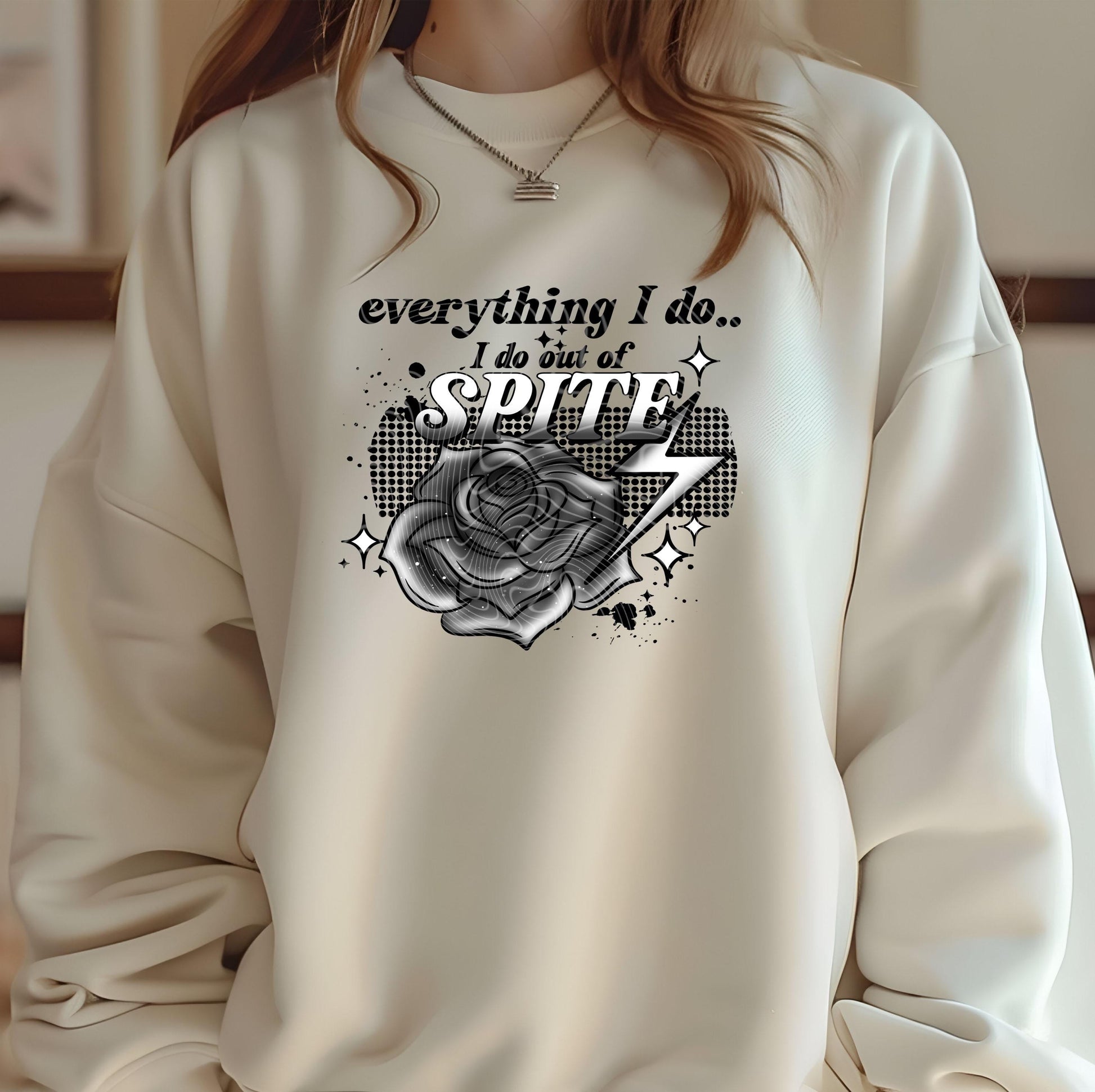 Everything I Do I Do Out Of Spite DTF Transfers Ready For Press, Sarcastic DTF Prints, Heat Press Transfers, Direct To Film, Dtf Transfer