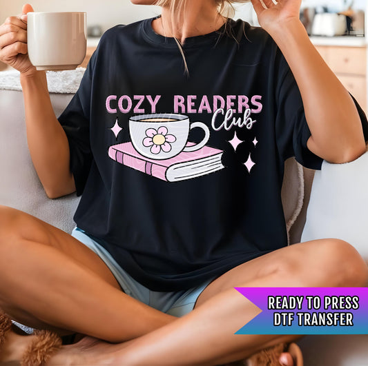 Cozy Readers Club DTF Transfer Ready For Press, Book DTF Print, Heat Press Transfer, Book Dtf Transfer, Passionate Reader Transfers, Custom