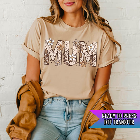 Mum DTF Transfers Ready For Press, Mum Dtf Prints, Direct To Film, Heat Press Transfers, Mother's Day Transfers, Mom Dtf Print, Mum Transfer