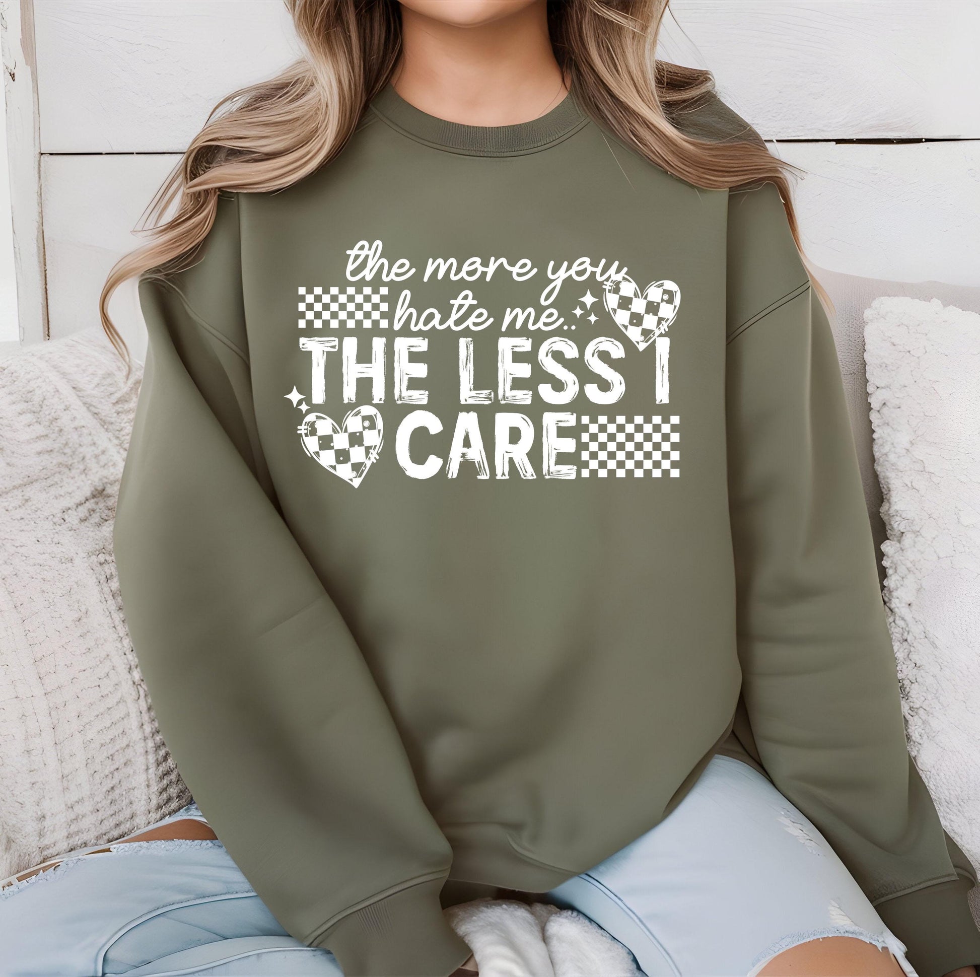 The More You Hate Me The Less I Care DTF Transfer Ready For Press, DTF Print, Heat Press Transfer, Dtf Transfer, Sassy Bold Dtf Transfers