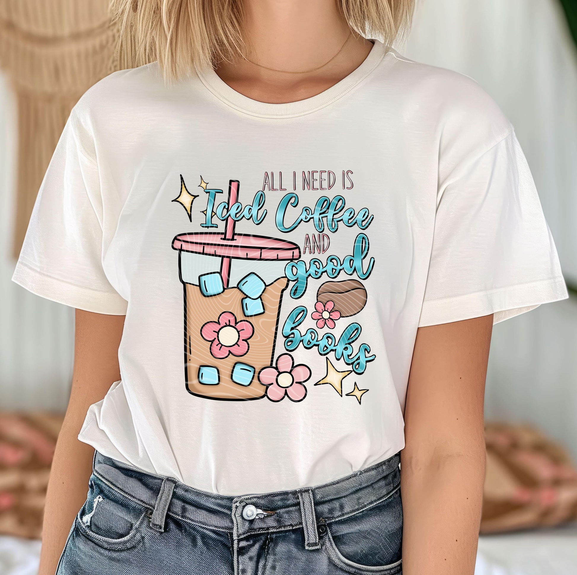 All I Need Is Iced Coffee DTF Transfers Ready For Press, Coffee Dtf Prints, Direct To Film, Heat Press Transfers, Book Dtf Transfers
