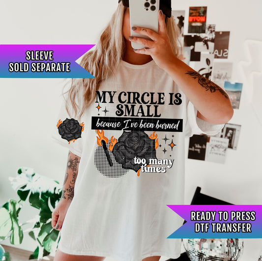 My Circle Is Small DTF Transfers Ready For Press Adult Funny Dtf Print, Direct To Film, Sarcasm Dtf Print Heat Press Transfer, Sarcastic Dtf