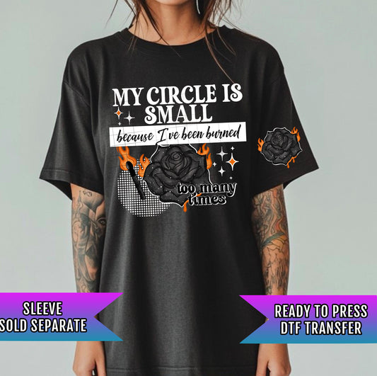 My Circle Is Small DTF Transfers Ready For Press Adult Funny Dtf Print, Direct To Film, Sarcasm Dtf Print Heat Press Transfer Humor Transfer