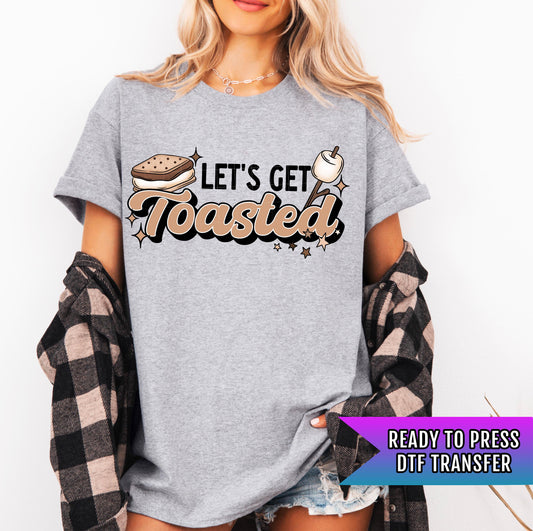 Let&#39;s Get Toasted DTF Transfer Ready For Press, Camping Lover Dtf Print, Camping DTF, Heat Press Transfer, Direct To Film, Custom Transfers