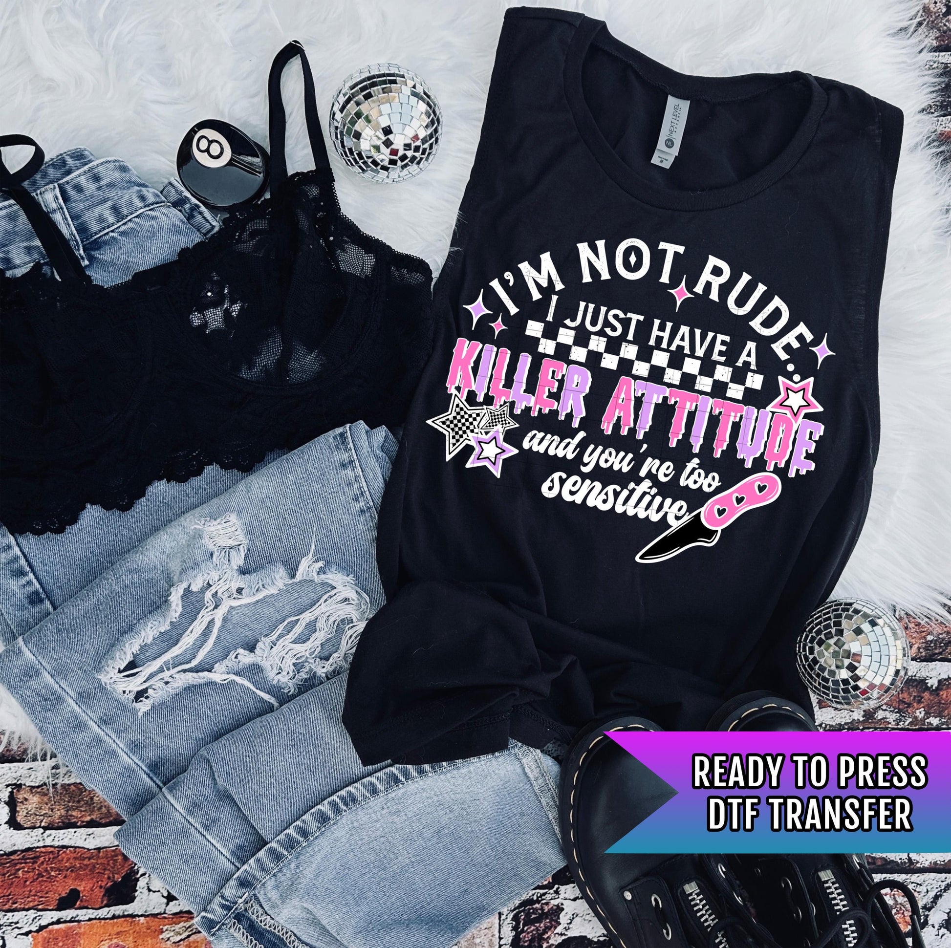 I&#39;m Not Rude DTF Transfer Ready For Press, I just Have A Killer Attitude Dtf Print, Sarcastic DTF Print, Heat Press Transfer, Direct To Film