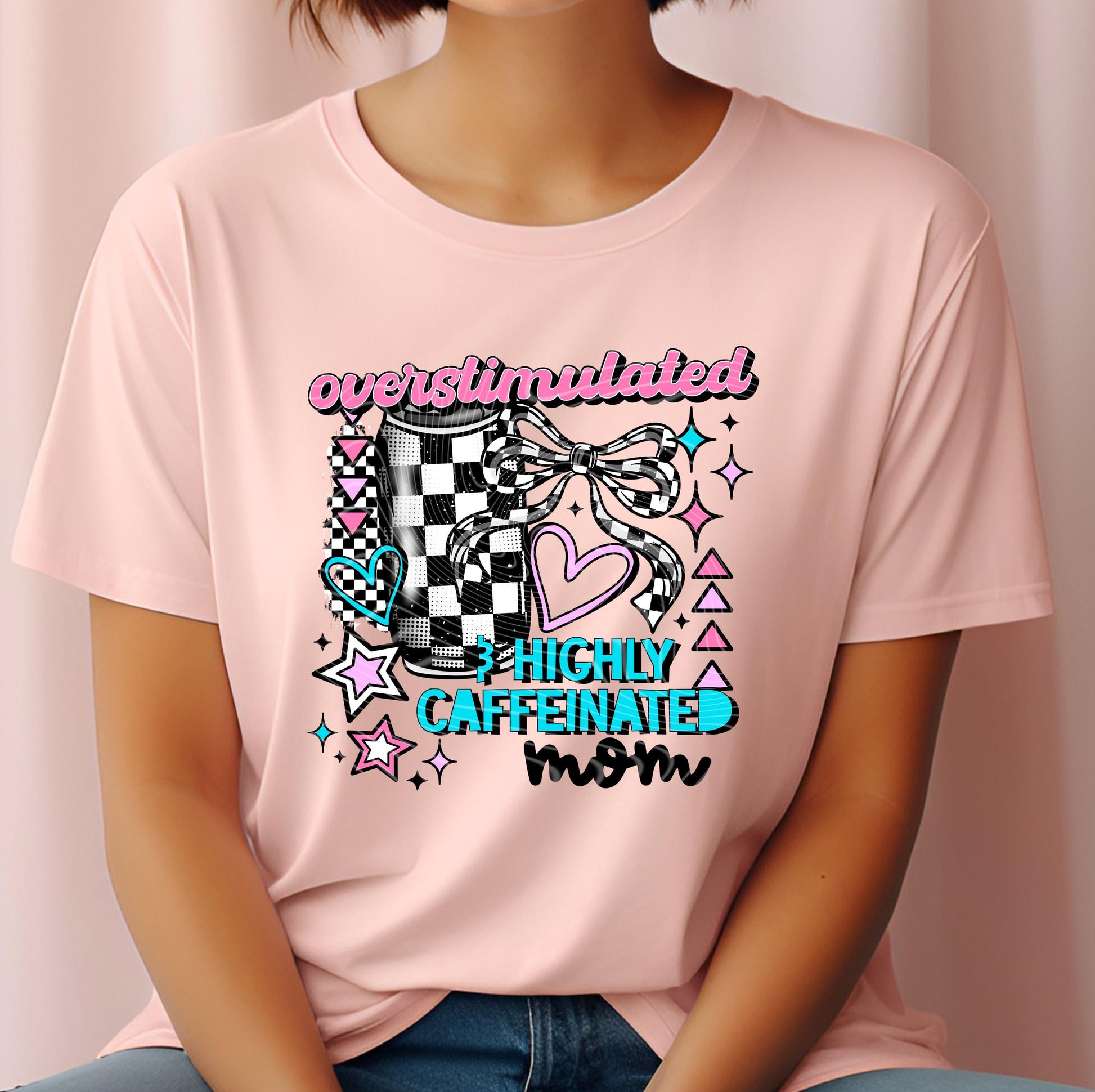 Overstimulated Mom DTF Transfer, Coquette Bow DTF Transfer Ready For Press, Heat Press Transfer, Mom Transfers, Direct To Film, Mother Dtf