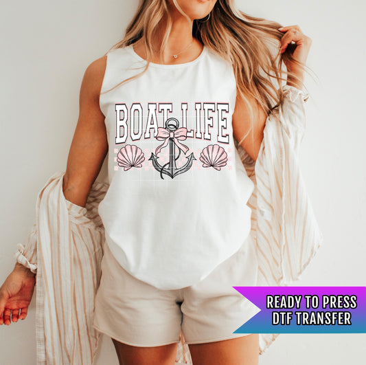 Boat Life DTF Transfer Ready For Press, Summer Dtf Print, Coquette Bow DTF, Heat Press Transfer Direct To Film, Custom Transfer, Beach Dtf