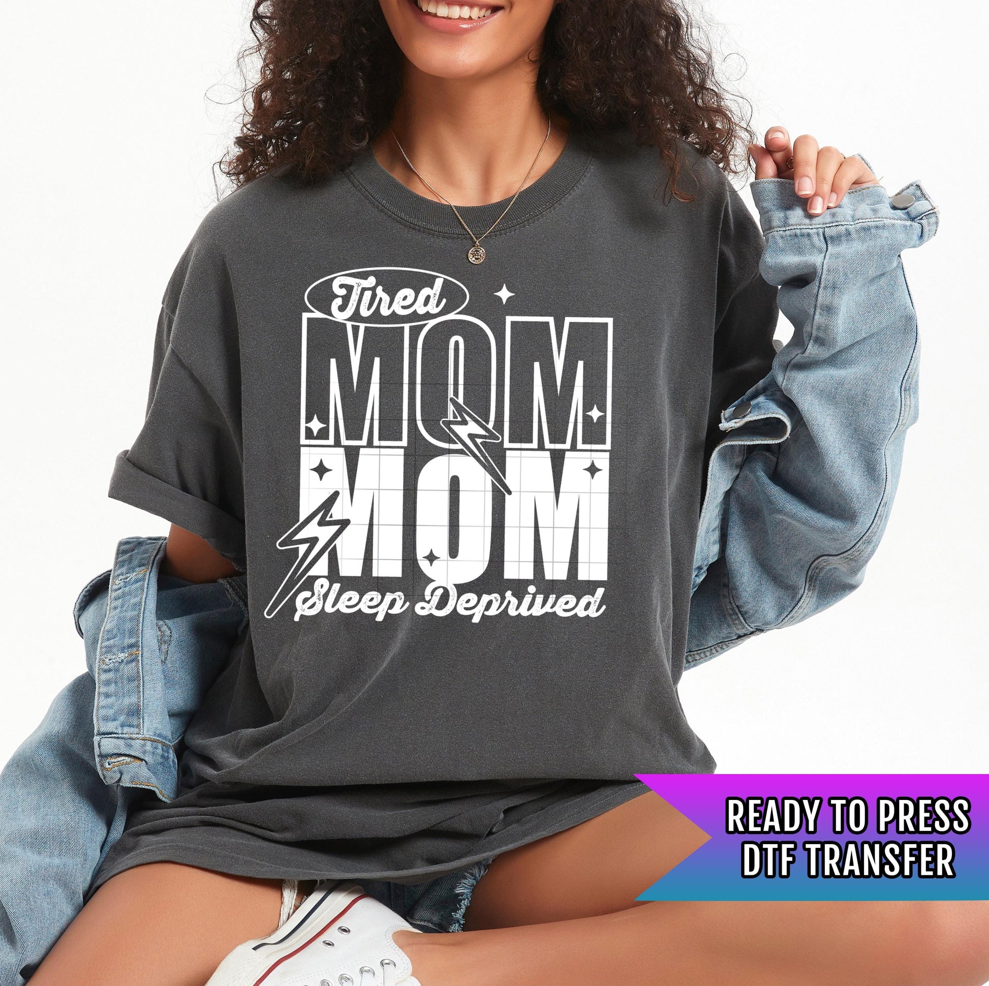 Tired Mom DTF Transfer Ready For Press, Mama DTF Prints, Heat Press Transfer, Mom Transfers, Direct To Film, Mother DTF Print, Mama Transfer