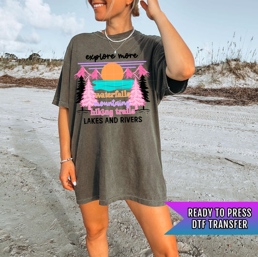 Explore More DTF Transfer Ready For Press, Camping Dtf Print, Outdoors DTF Transfer, Heat Press Transfer, Direct To Film, Campfire DTF Print