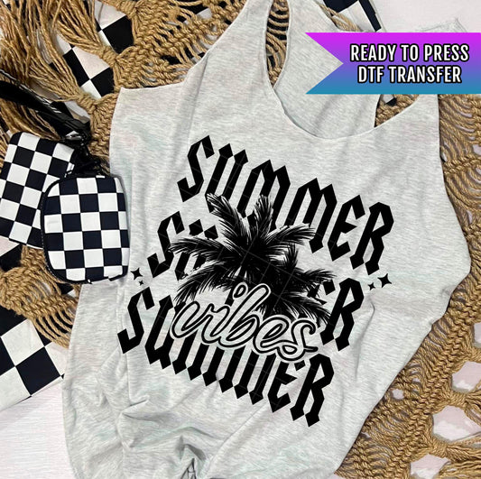 Summer Vibes DTF Transfer Ready For Press, Summer Dtf Print, Coastal DTF, Heat Press Transfer, Direct To Film Custom Transfer Beach Transfer
