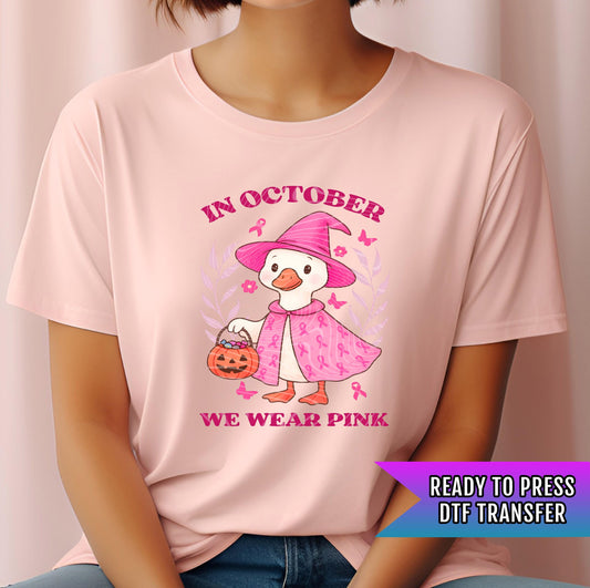 In October We Wear Pink DTF Transfer Ready For Press, Cancer Fighter Dtf Print, Breast Cancer Awareness, Heat Press Transfer, Direct To Film