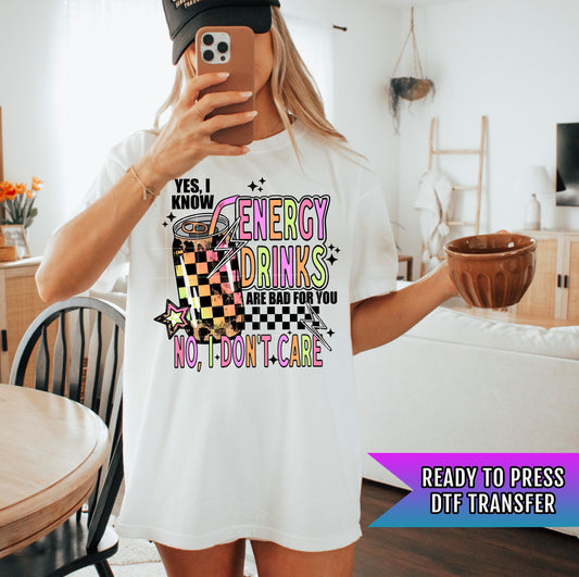 Energy Drinks DTF Transfer Ready For Press, Humor DTF Print Heat Press Transfer Direct To Film Funny Dtf Transfer Sarcastic, Custom Transfer