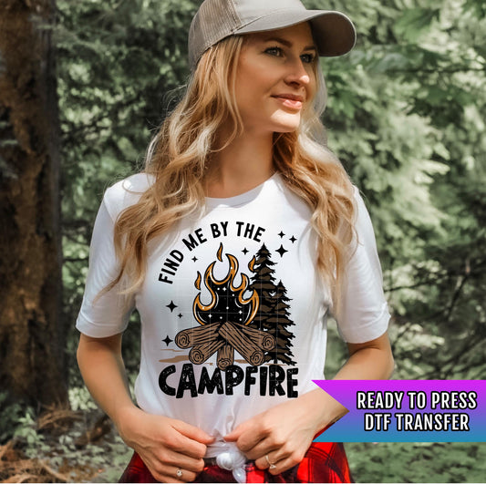 Find Me By The Campfire DTF Transfer Ready For Press, Camping Dtf Print, Camper DTF Heat Press Transfer Direct To Film Nature Lover Transfer