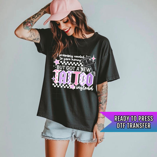 Funny Tattoo Lover DTF Transfers Ready For Press, Sarcastic Tattoo DTF Transfers, Sarcasm Dtf Prints, Heat Press Transfers, Direct To Film