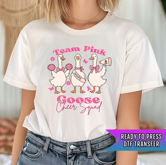 Team Pink Goose Cheer Squad DTF Transfer Ready For Press, Cancer Fighter Dtf, Breast Cancer Awareness, Heat Press Transfers, Direct To Film