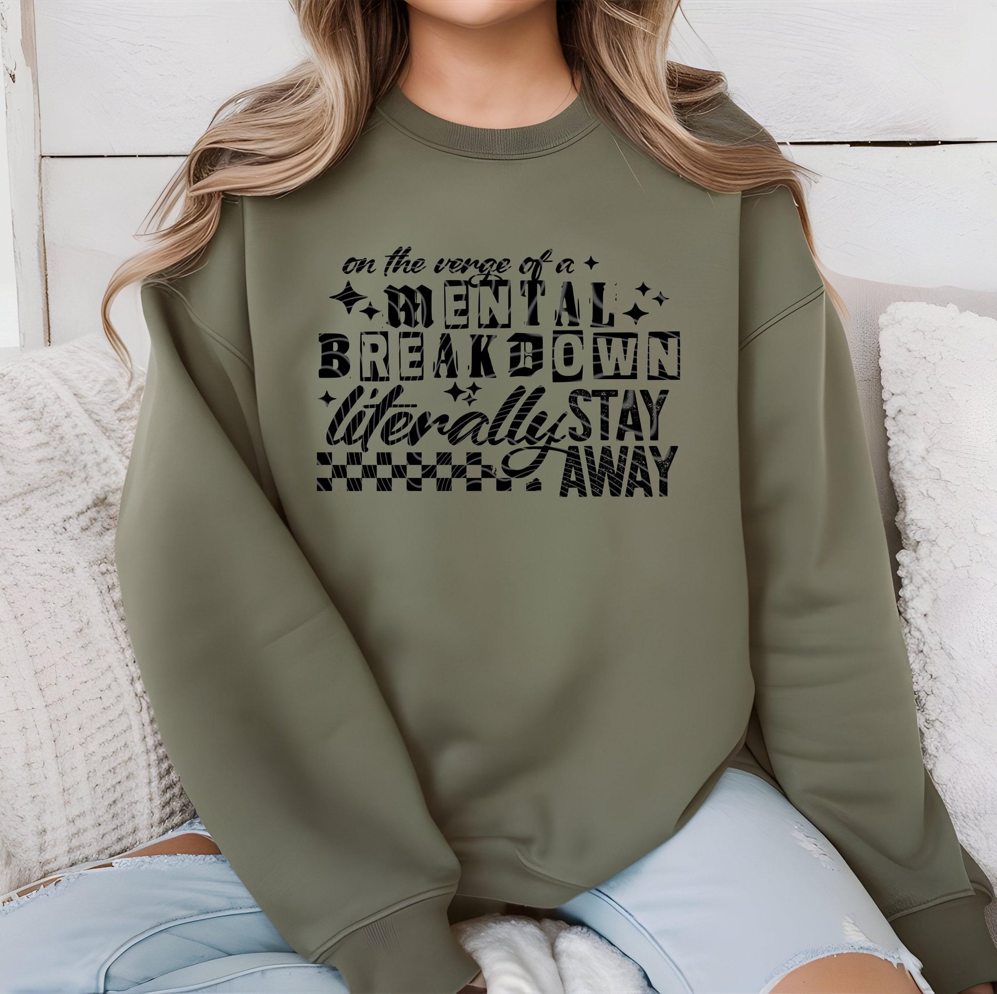 Mental Breakdown DTF Transfer Ready For Press, Literally Stay Away Funny DTF, Sarcastic, Heat Press Transfer Direct To Film, Custom Transfer