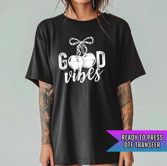 Good Vibes DTF Transfers Ready For Press, Coquette Bow DTF Prints, Heat Press Transfers, Cherry Transfer, Direct To Film, Custom Transfers