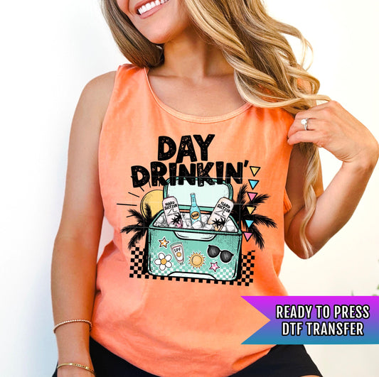 Day Drinkin&#39; DTF Transfer Ready For Press, Summer Vacation Dtf Print, Beach DTF, Heat Press Transfer, Direct To Film Custom Transfer Coastal