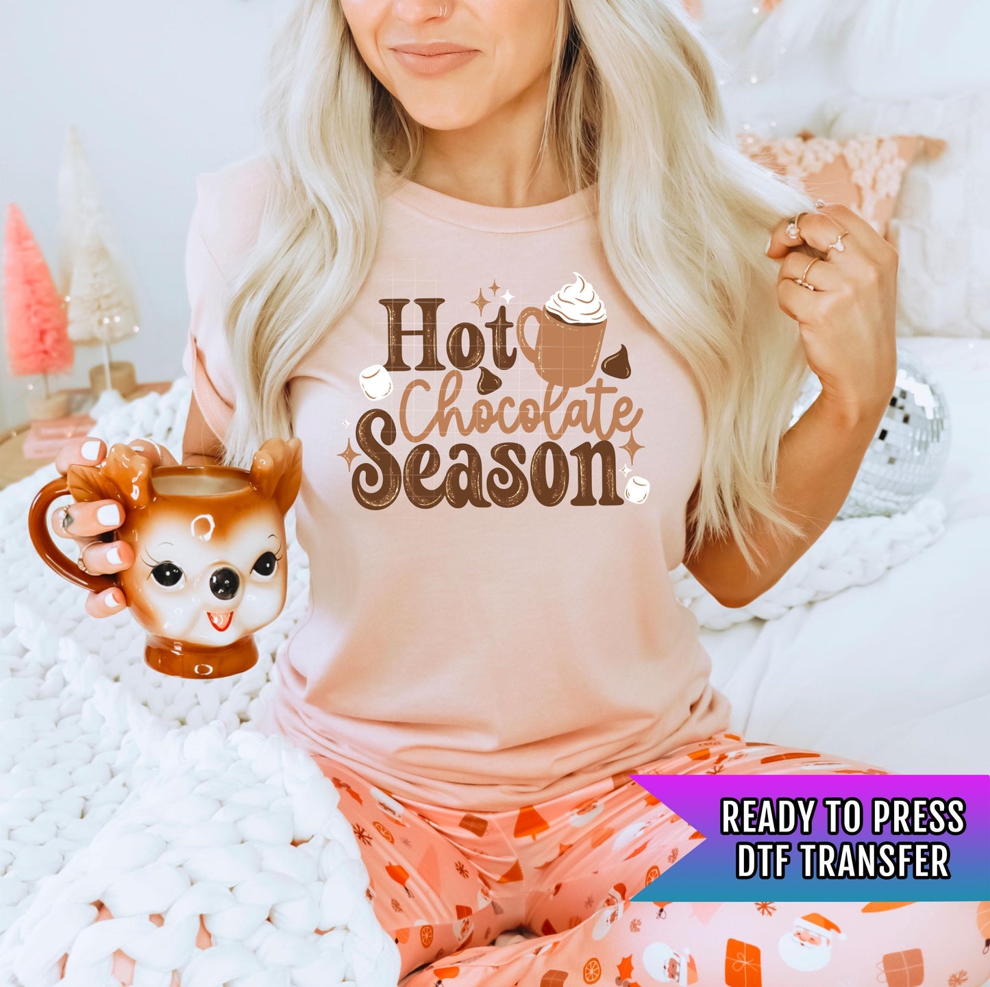 Hot Chocolate Season DTF Transfer Ready For Press, Christmas Coffee Print, Heat Press Transfer, Direct To Film, Custom Transfer, Cozy Winter