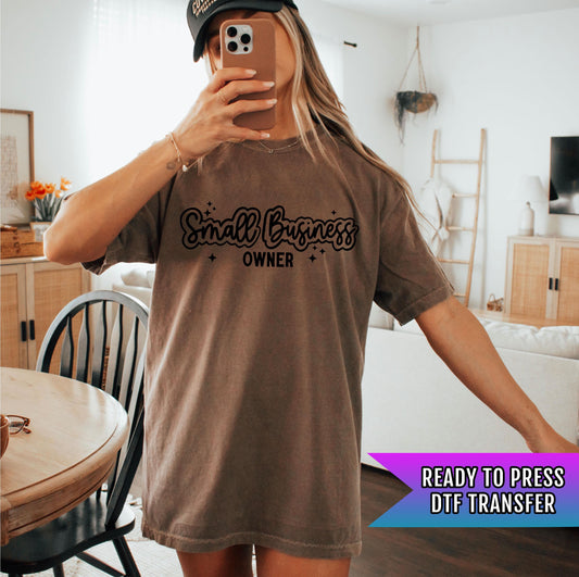Entrepreneur DTF Transfer Ready For Press, Business Owner Dtf Transfer, Heat Press Transfers, Direct To Film, Small Business Owner DTF Print