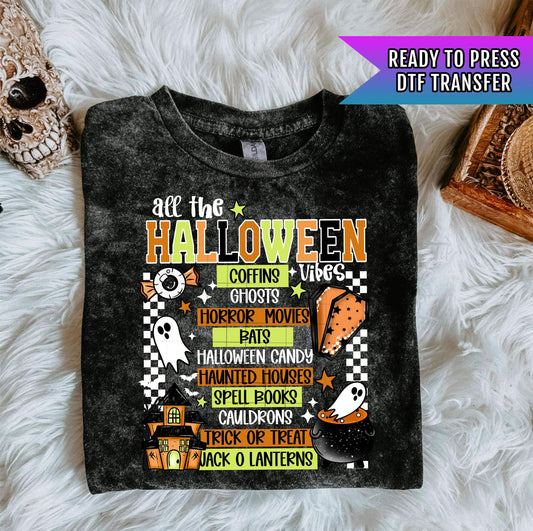All the Halloween Vibes DTF Transfer Ready For Press, Halloween DTF Prints, Heat Press Transfer, Direct To Film, Custom Transfer, Horror Dtf