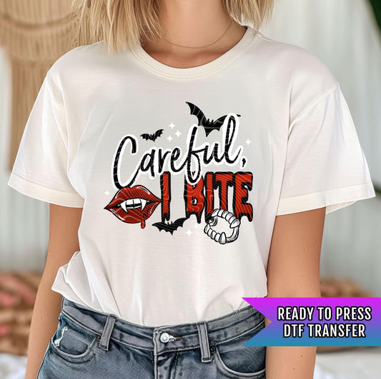 Careful I Bite DTF Transfers, Spooky Dtf Transfers, Halloween DTF Transfer Ready For Press, Spooky Shirt Transfers, Heat Press Transfers