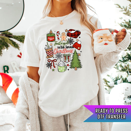 Just A Girl Who Loves Christmas DTF Transfers Ready For Press, Christmas DTF Prints, Heat Press Transfer, Direct To Film, Winter Season Dtf