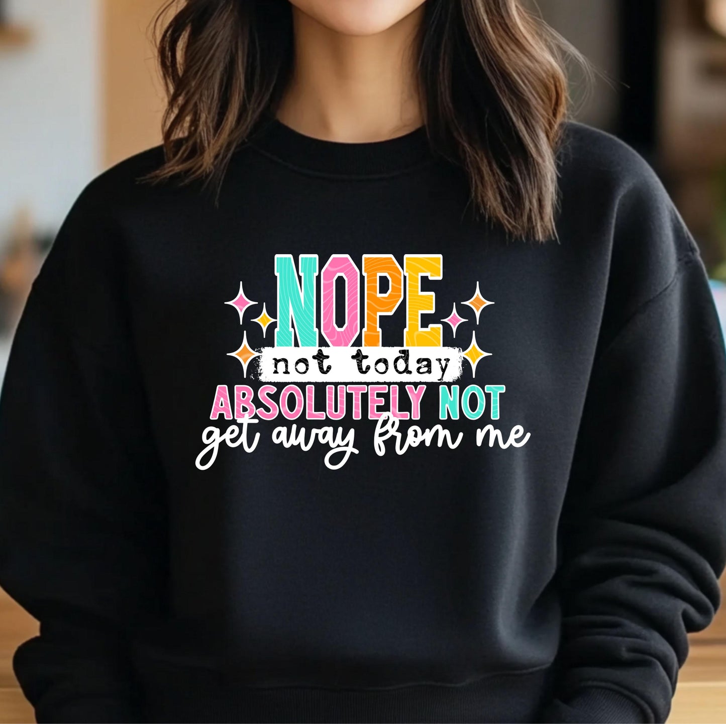 Nope Absolutely Not DTF Transfer Ready For Press, Sarcasm DTF Print, Heat Press Transfer, Direct To Film, Funny Dtf Transfer,Custom Transfer
