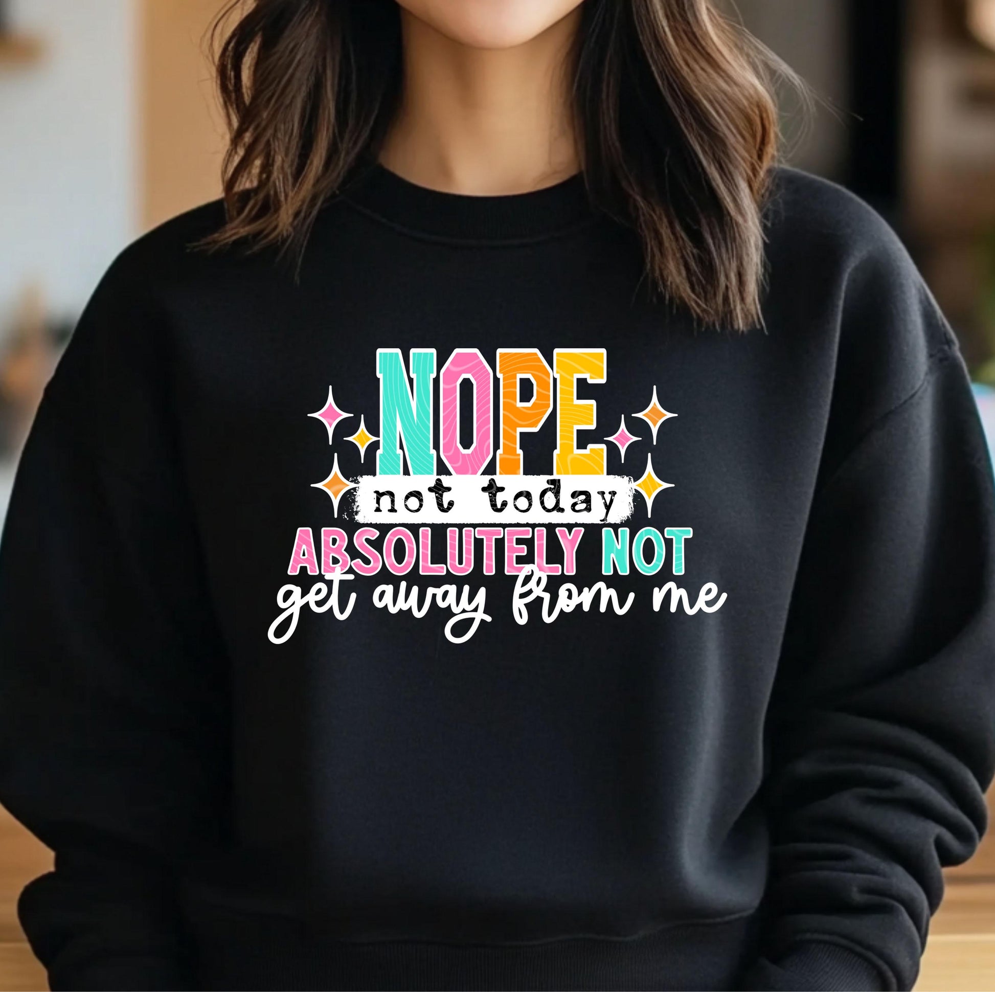 Nope Absolutely Not DTF Transfer Ready For Press, Sarcasm DTF Print, Heat Press Transfer, Direct To Film, Funny Dtf Transfer,Custom Transfer