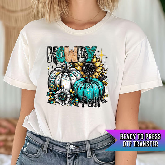 Howdy is Fall DTF Transfer Ready For Press, Fall DTF Transfer, Country Fall Dtf Transfers, Autumn DTF Transfer, Pumpkin Heat Press Transfer