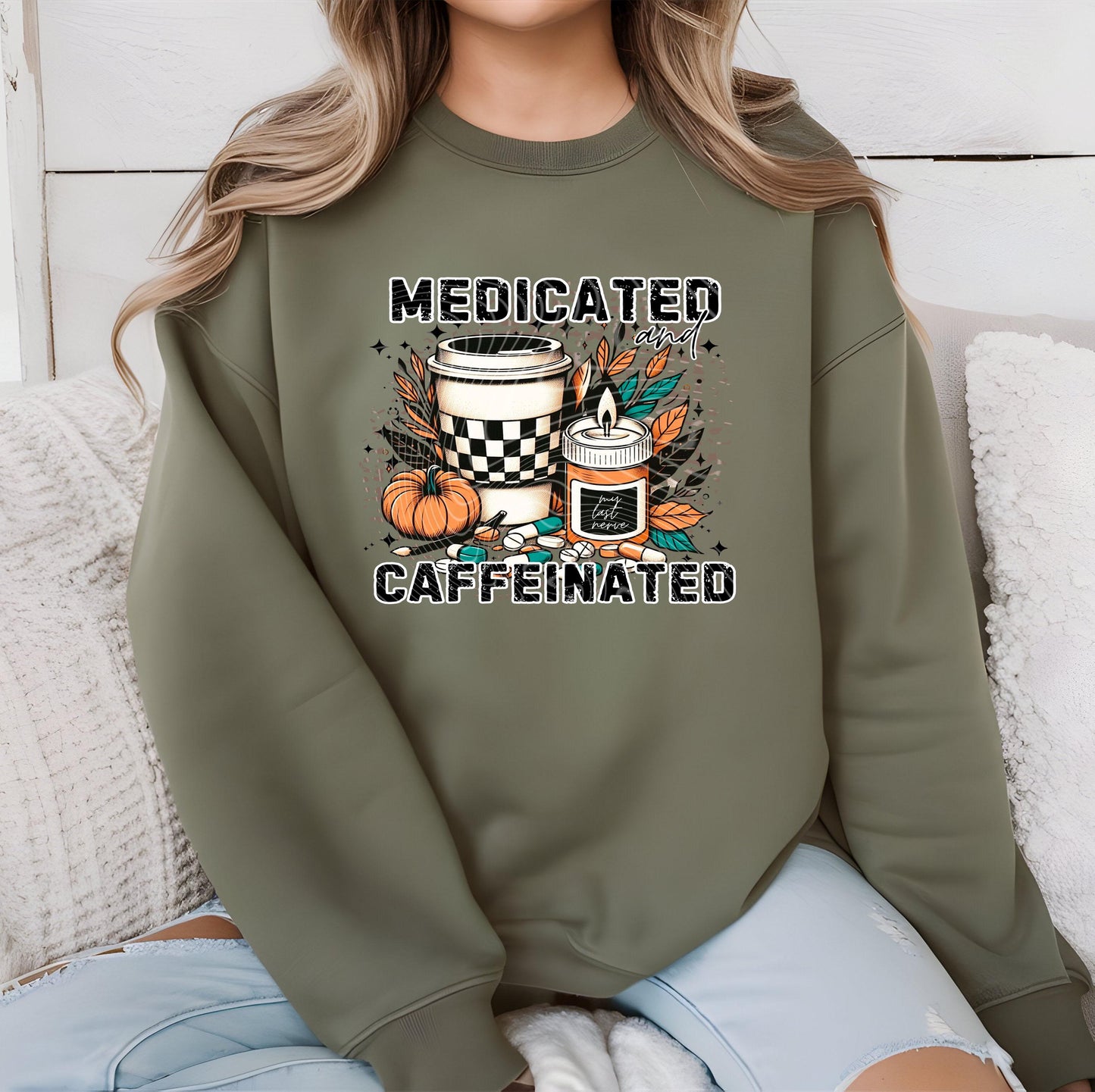 Medicated And Caffeinated DTF Transfer Ready For Press, Fall DTF Transfers, Autumn DTF Transfer, Fall Transfers, Fall Dtf Transfers, Autumn