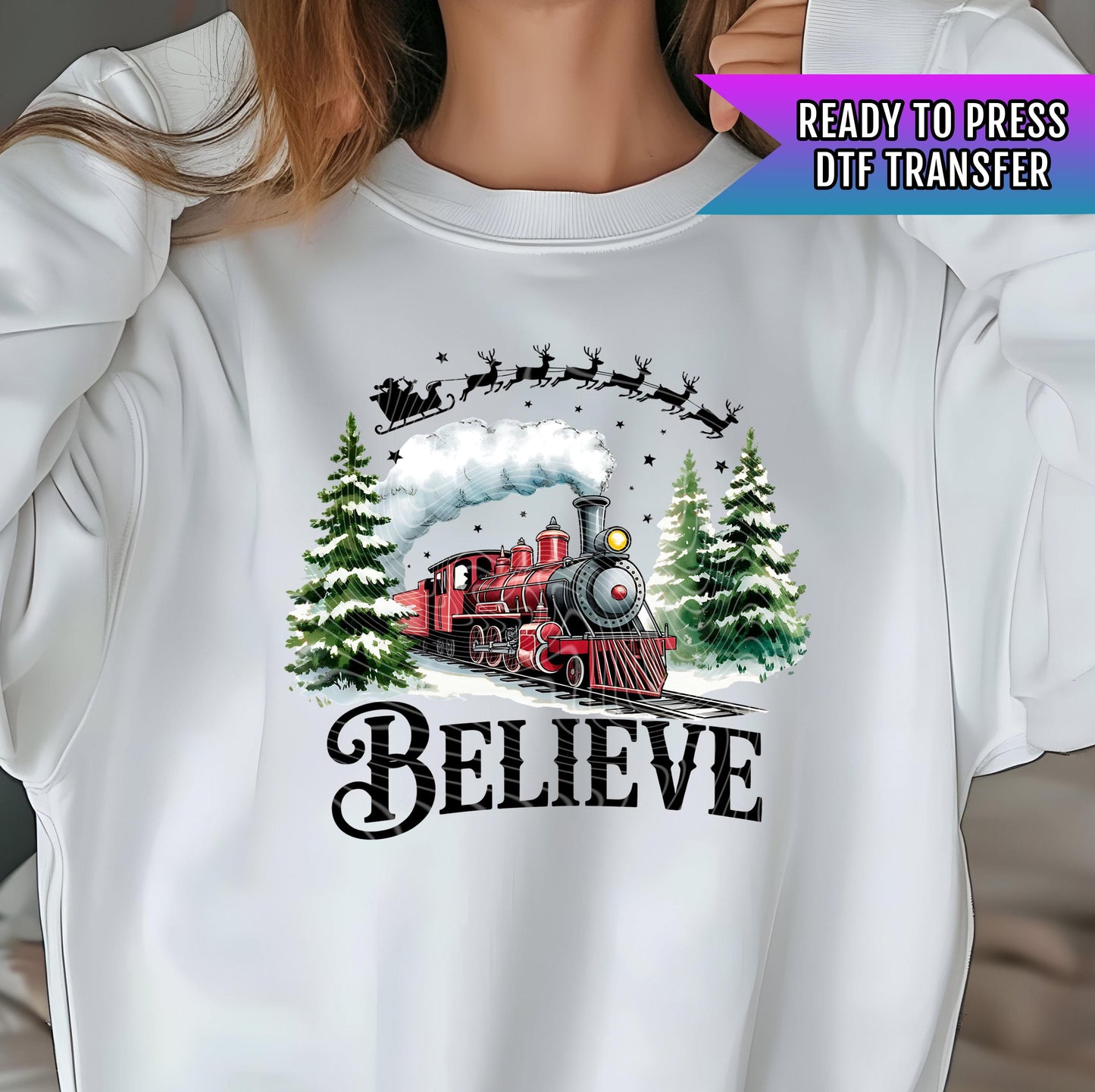 Believe North Pole Train Transfer, Christmas Train DTF Transfers Ready For Press, Christmas DTF Prints, Heat Press Transfer, Christmas Dtf