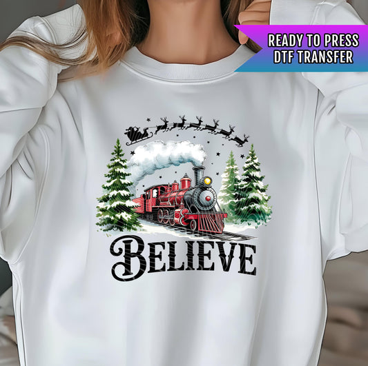 Believe North Pole Train Transfer, Christmas Train DTF Transfers Ready For Press, Christmas DTF Prints, Heat Press Transfer, Christmas Dtf
