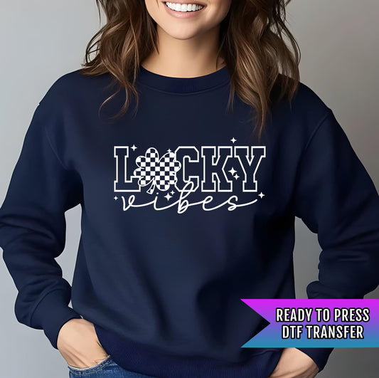 Lucky Vibes DTF Transfers, St Patrick's Day DTF Transfer Ready For Press, Lucky Dtf Print, Lucky Transfer, Shamrock Dtf Print, Custom Dtf